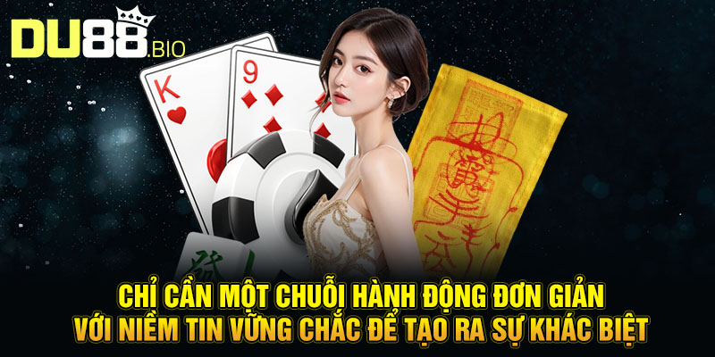 Chỉ cần một chuỗi hành động đơn giản với niềm tin vững chắc để tạo ra sự khác biệt